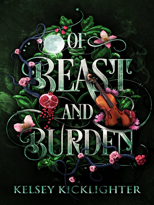 Title details for Of Beast and Burden by Kelsey Kicklighter - Available